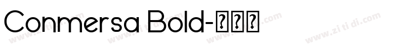 Conmersa Bold字体转换
